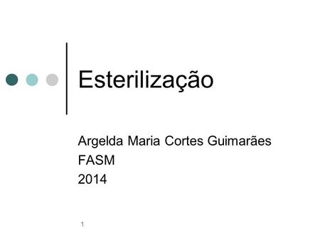 Argelda Maria Cortes Guimarães FASM 2014