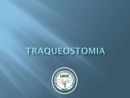 Traqueostomia.