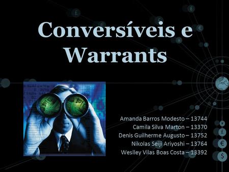 Conversíveis e Warrants