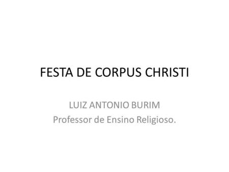 FESTA DE CORPUS CHRISTI