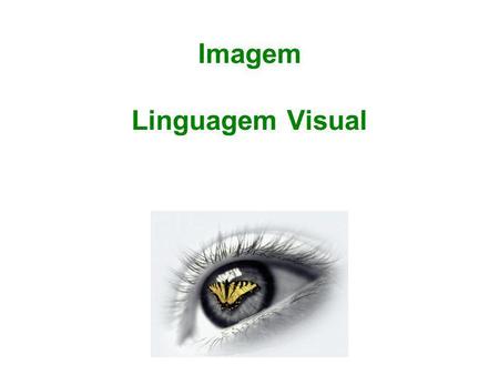 Imagem Linguagem Visual