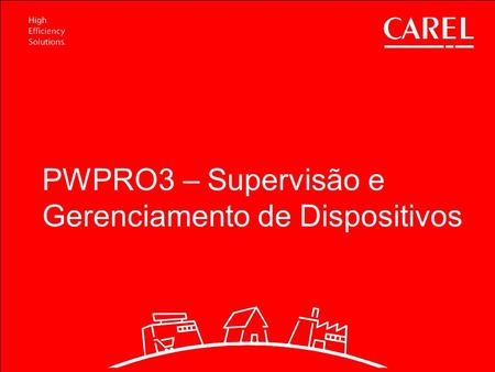 PWPRO3 – Supervisão e Gerenciamento de Dispositivos.