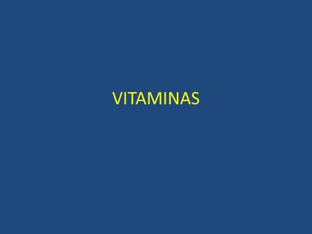 VITAMINAS. São compostos orgânicos necessários para promover o crescimento e garantir o funcionamento adequado do organismo. As vitaminas são classificadas.