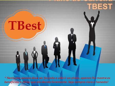 O projeto TBest foi desenvolvido com base em pesquisa de mercado, tendências do formato comercial que vem se apresentando para o futuro próximo. Como.