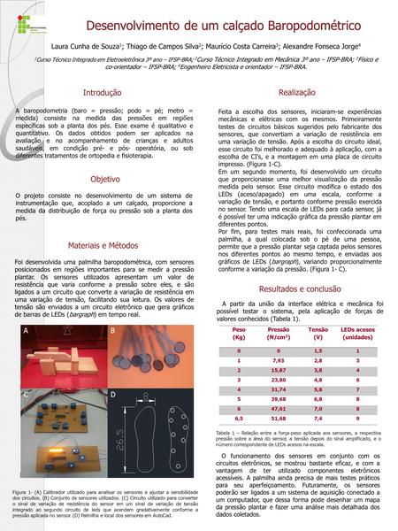 Desenvolvimento de um calçado Baropodométrico Introdução Objetivo Materiais e Métodos Laura Cunha de Souza 1 ; Thiago de Campos Silva 2 ; Maurício Costa.