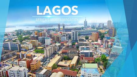 Localização Lagos é uma cidade localizada no sudoeste da Nigéria, na costa do Atlântico, no Golfo da Guiné, a oeste do delta do rio Níger. A cidade é.