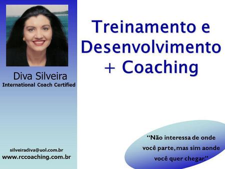 Treinamento e Desenvolvimento + Coaching
