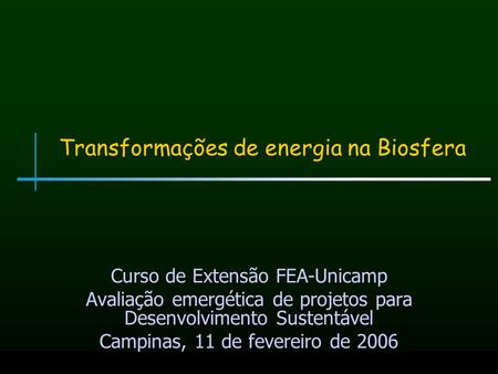 Transformações de energia na Biosfera