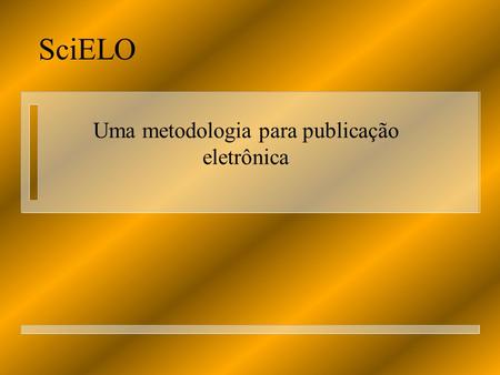 Uma metodologia para publicação eletrônica