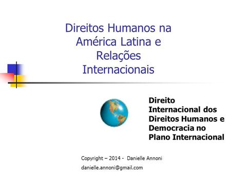 Direitos Humanos na América Latina e Relações Internacionais
