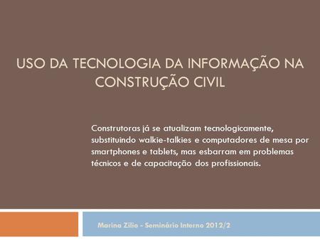 Uso da Tecnologia da Informação na Construção Civil