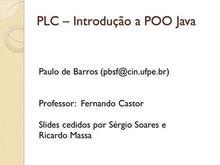 PLC – Introdução a POO Java