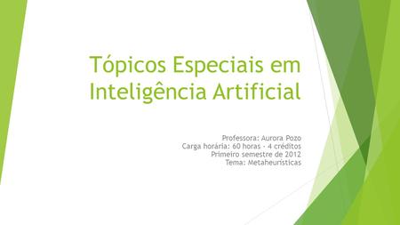 Tópicos Especiais em Inteligência Artificial