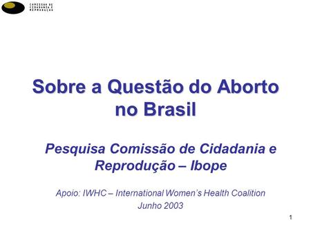 Sobre a Questão do Aborto no Brasil