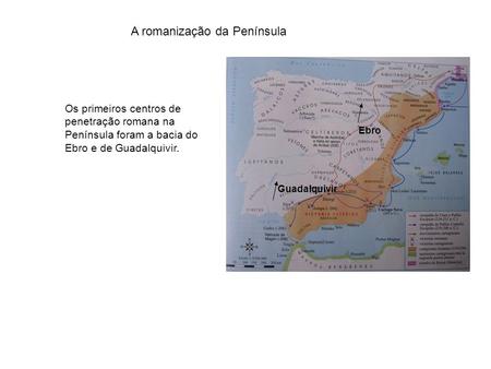 A romanização da Península