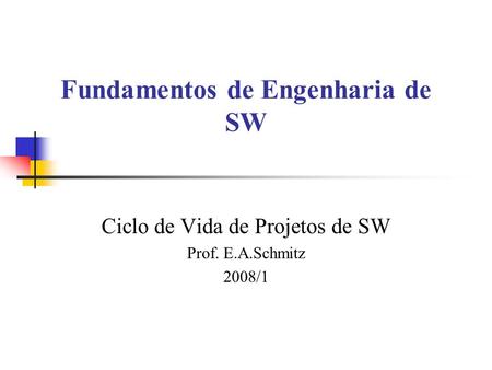 Fundamentos de Engenharia de SW