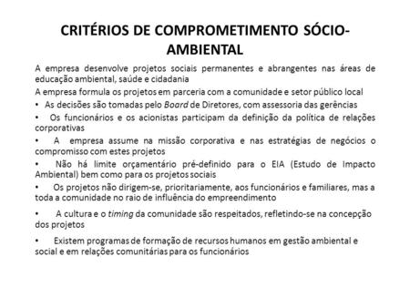 CRITÉRIOS DE COMPROMETIMENTO SÓCIO-AMBIENTAL