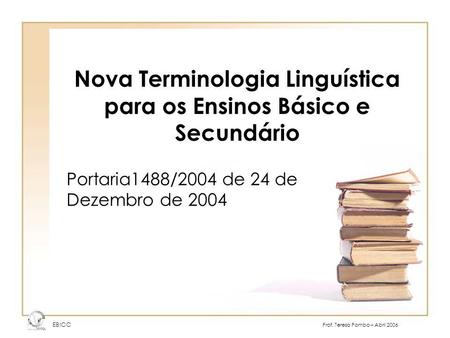 Nova Terminologia Linguística para os Ensinos Básico e Secundário