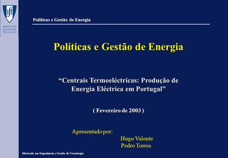 Políticas e Gestão de Energia