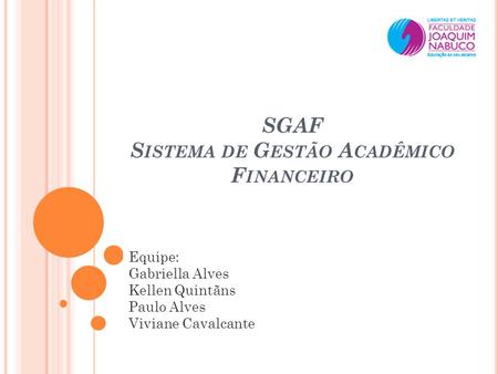 SGAF Sistema de Gestão Acadêmico Financeiro
