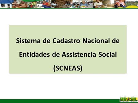 Sistema de Cadastro Nacional de Entidades de Assistencia Social