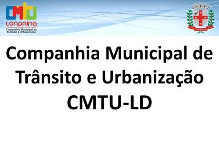 Companhia Municipal de Trânsito e Urbanização
