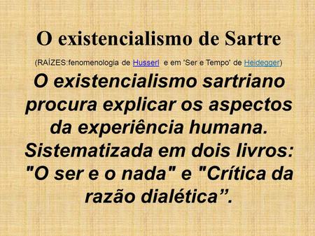 O existencialismo de Sartre