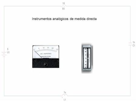 Instrumentos analógicos de medida directa