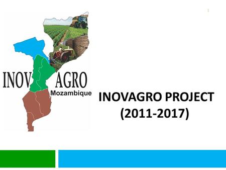 INOVAGRO PROJECT (2011-2017).