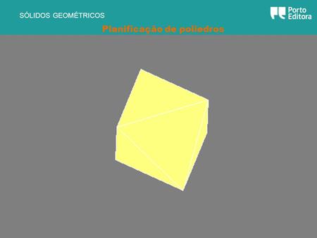 Planificação de poliedros