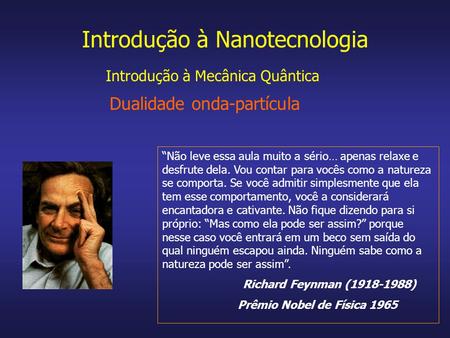 Introdução à Nanotecnologia