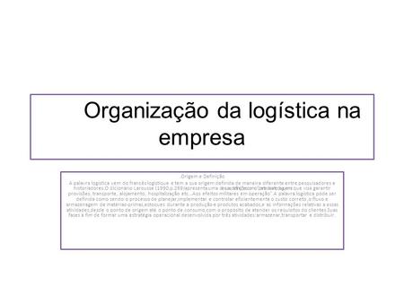 Organização da logística na empresa