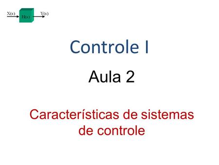 Características de sistemas de controle