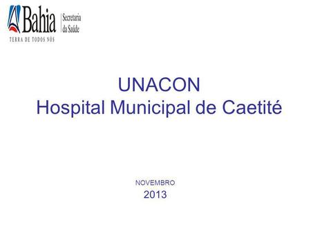 UNACON Hospital Municipal de Caetité