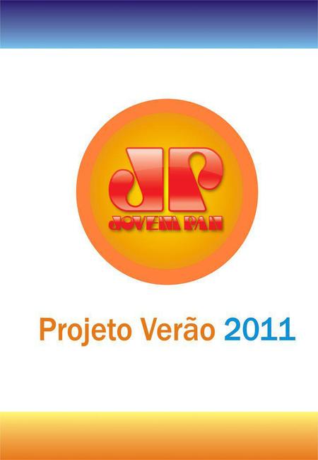 Projeto Verão Jovem Pan 2011: