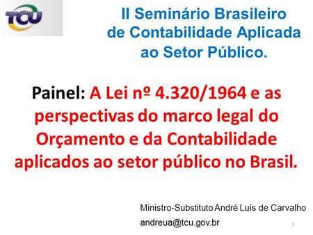 II Seminário Brasileiro de Contabilidade Aplicada ao Setor Público.
