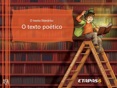 O texto literário: O texto poético