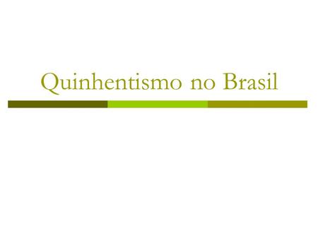 Quinhentismo no Brasil