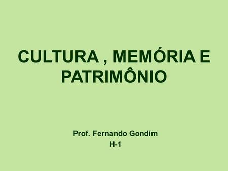 Prof. Fernando Gondim H-1