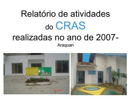 Relatório de atividades do CRAS realizadas no ano de Araquari