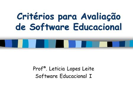 Critérios para Avaliação de Software Educacional
