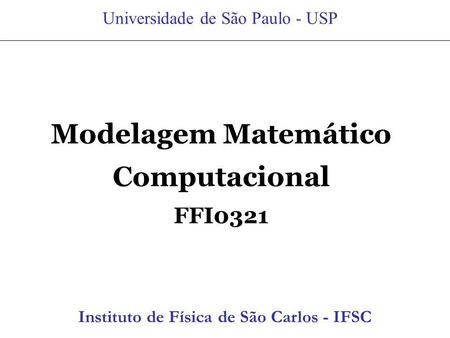 Modelagem Matemático Computacional