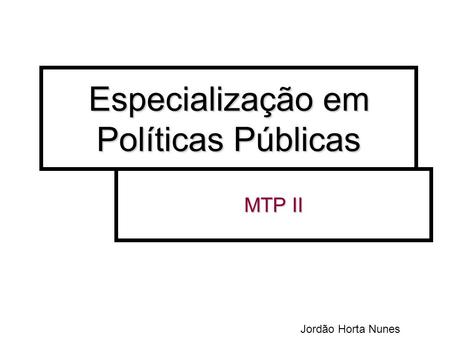 Especialização em Políticas Públicas