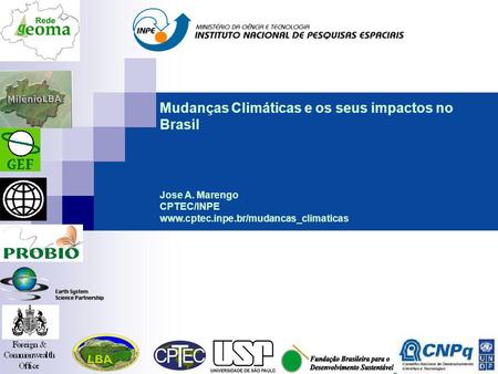 Mudanças Climáticas e os seus impactos no Brasil