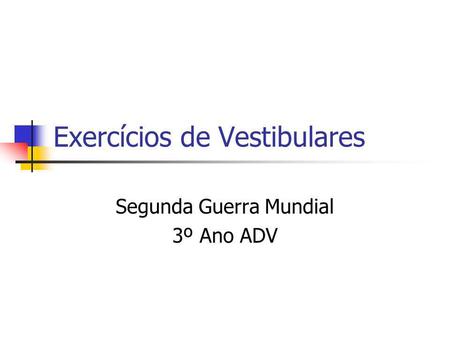 Exercícios de Vestibulares