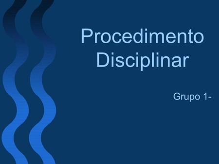 Procedimento Disciplinar