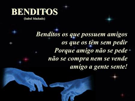 BENDITOS (Isabel Machado)