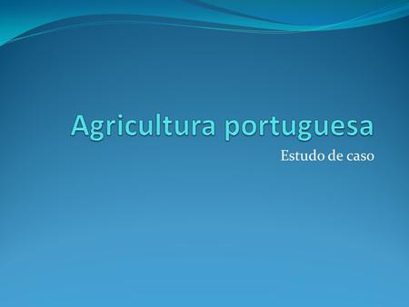 Agricultura portuguesa