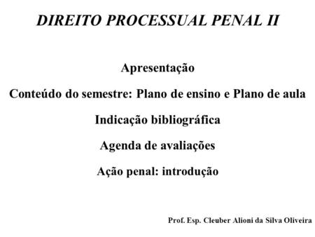 DIREITO PROCESSUAL PENAL II