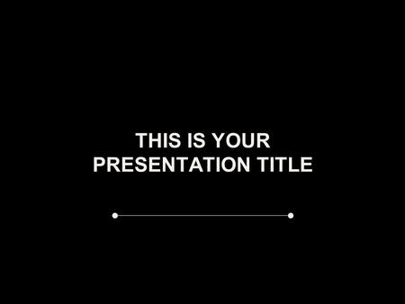 THIS IS YOUR PRESENTATION TITLE. INSTRUCTIONS FOR USE EDIT IN GOOGLE SLIDES Click on the button under the presentation preview that says Use as Google.